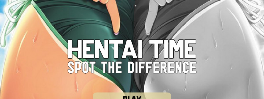 Hentai Time: Spot the Difference