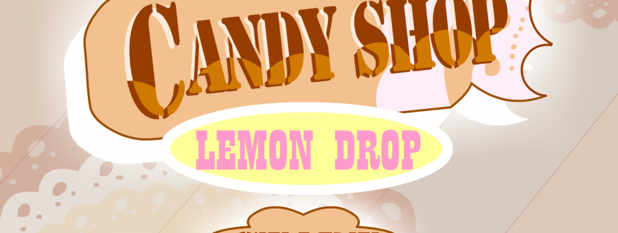 Candy Shop – Lemon Drop