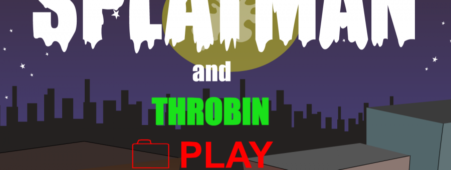 Splatman And Throbin